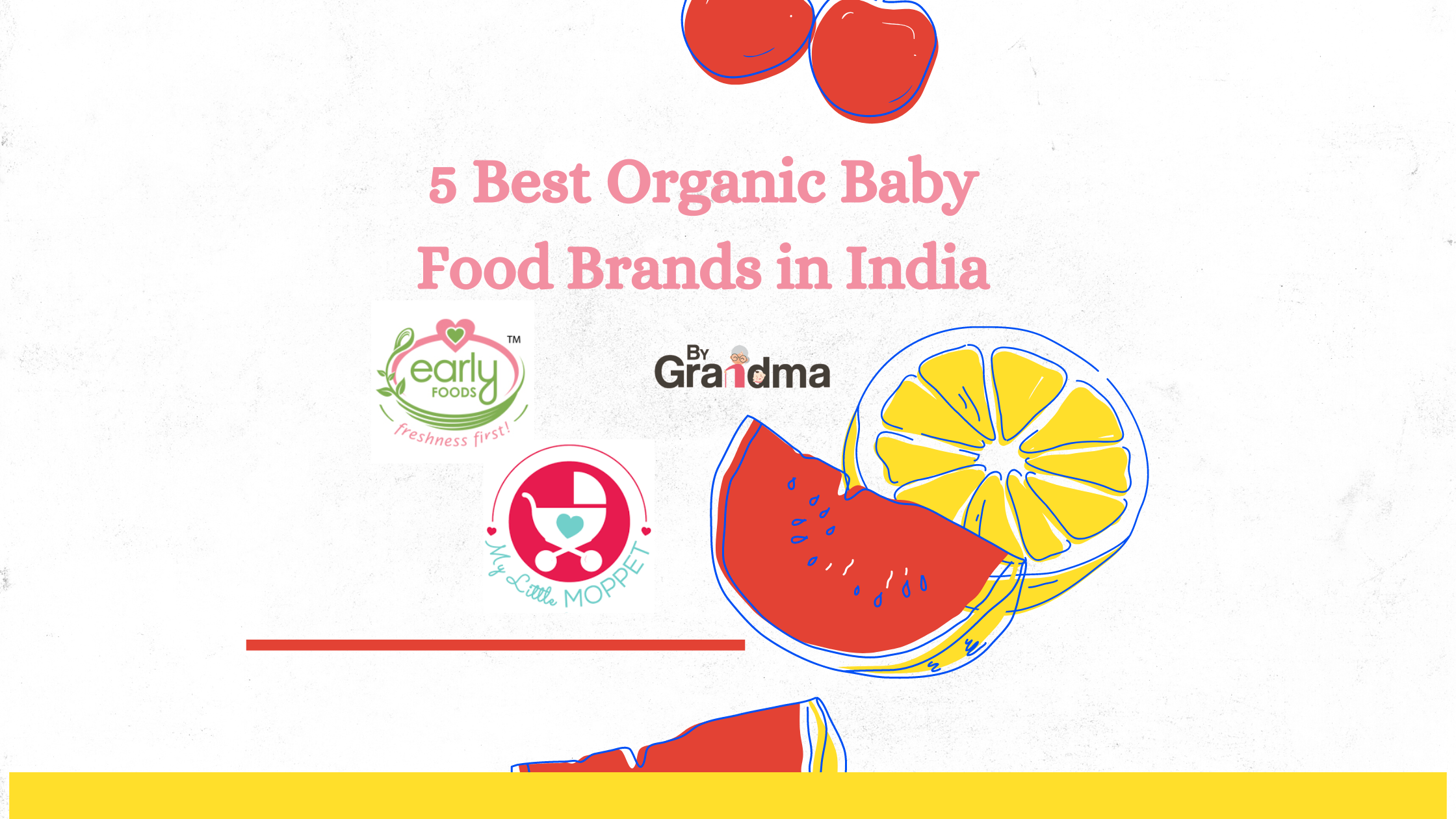 Best Organic Baby Food Brands in India